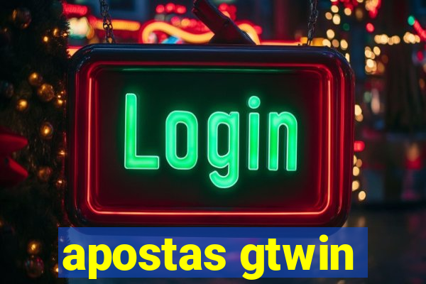 apostas gtwin